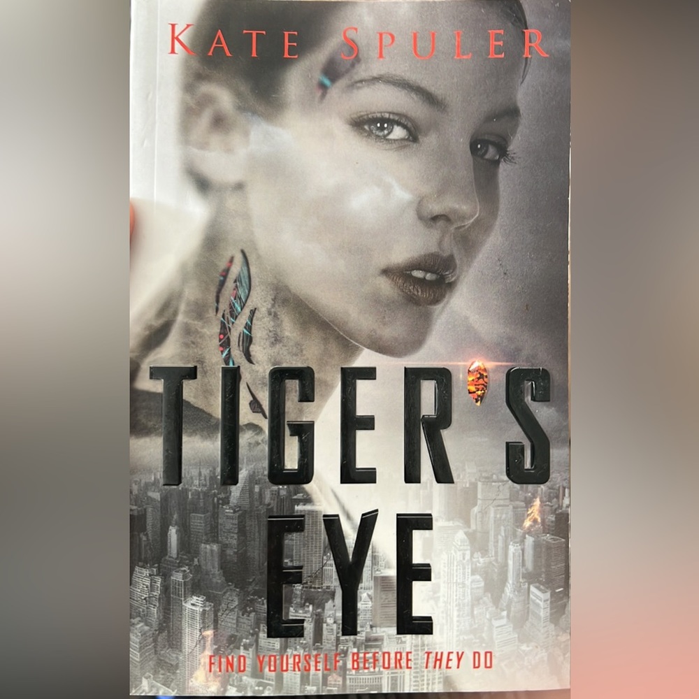 Tigers eye book by Kate Spuler